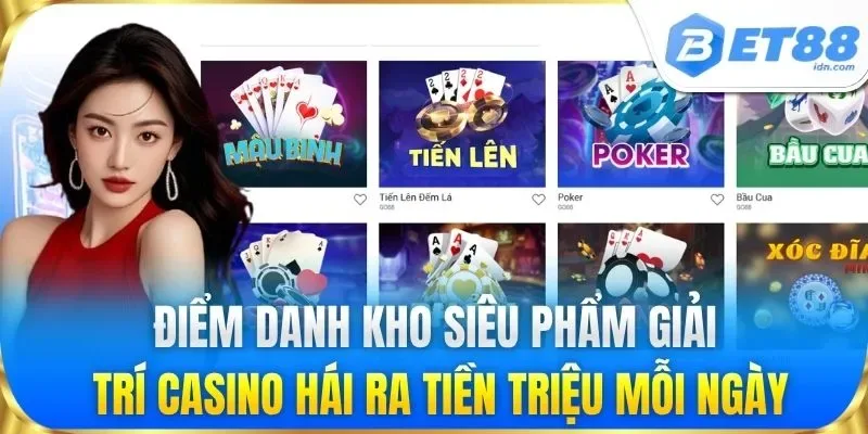 Casino BET88 - Sòng Bài Trực Tuyến Thượng Lưu Đẳng Cấp #1
