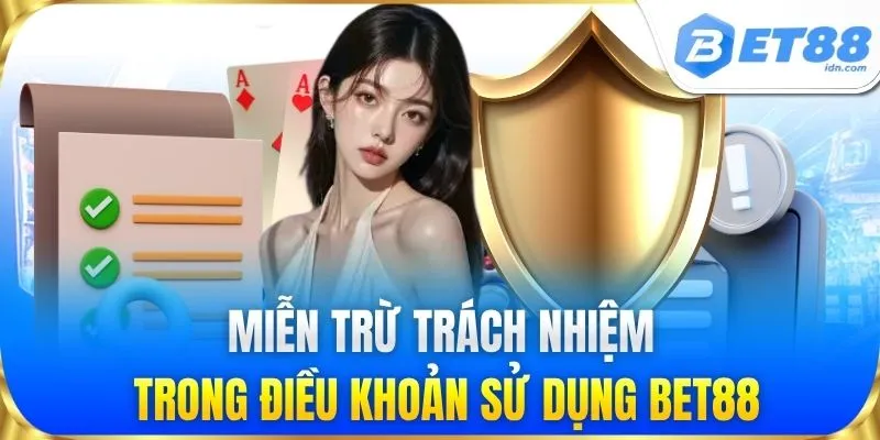Điều Khoản Sử Dụng BET88 Cập Nhật Quy Định Mới Cho Bạn