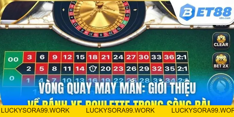 Vòng Quay May Mắn BET88 - Cẩm Nang Đặt Cược Chuẩn Nhất