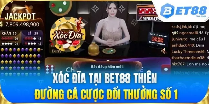 Xóc Đĩa Trực Tuyến BET88 - Sảnh Cược Đổi Thưởng Uy Tín